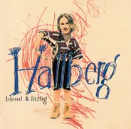 Hallberg - Blond & Lästig