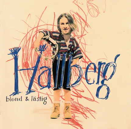 Hallberg - Blond & Lästig