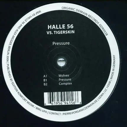 Halle 56 vs. Tigerskin - PRESSURE
