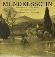 Mendelssohn - Symphonie Nr. 4 In A-Dur Italienische / Symphonie Nr. 1 In C-moll