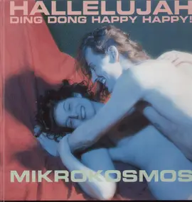Hallelujah Ding Dong Happy Happy - Mikrokosmos
