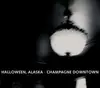 LP - HALLOWEEN ALASKA - CHAMPAGNE DOWNTOWN