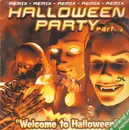 12inch Vinyl Single - Halloween Party - Welcome To Halloween (Remix) - Promo