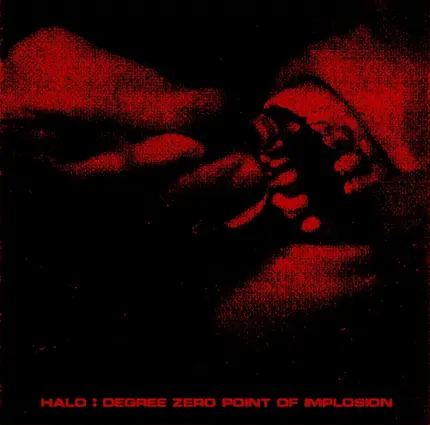 Halo - Degree Zero Point Of Implosion
