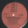 12'' - Halrazzers - Here We Come