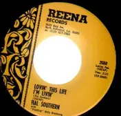 Hal Southern - i'm a liar / Lovin' this life i'm livin'