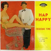 LP - Hap Happy - Cruising Time