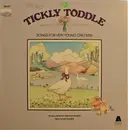 LP - Kinderlieder - Tickly Toddle (Songs For Very Young Children)