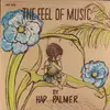 LP - Hap Palmer - The Feel Of Music - Gatefold
