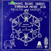 Hap Palmer - Learning Basic Skills Through Music Vol. III...Health And Safety