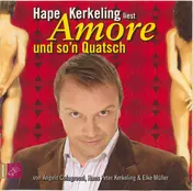hape kerkeling - Amore und so'n Quatsch