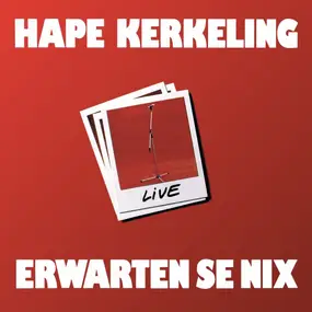 hape kerkeling - Erwarten Se Nix