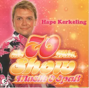 hape kerkeling - Die 70 Min. Show - Musik Und Spaß