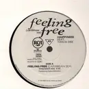 12inch Vinyl Single - Happiness feat. Tania Dee - Feeling Free (Caribbean Sea)
