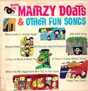 Happy Time Chorus - Mairzy Doats & Other Fun Songs