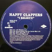 12inch Vinyl Single - Happy Clappers - I Believe