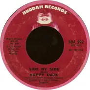 Happy Daze - Side By Side