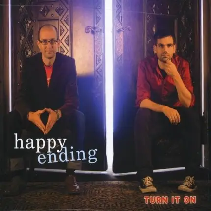 Happy Ending - Turn It On