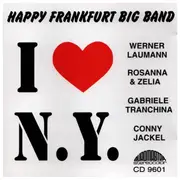 CD - Happy Frankfurt Big band - I Love New York