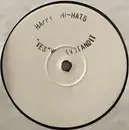 12inch Vinyl Single - Happy Hi-Hats - Yes We Can Stand It
