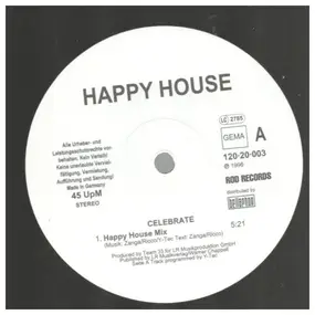 Happy House - Celebrate