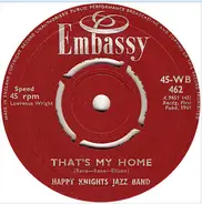 Happy Knights Jazz Band / Bud Ashton - That's My Home / Kon-Tiki