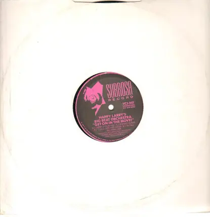 Happy Larry's Big Beat Orchestra - Get On In The Move !
