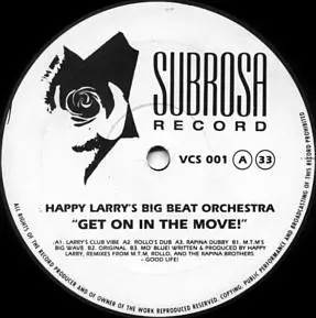 Happy Larry's Big Beat Orchestra - Get On In The Move