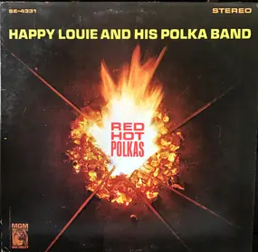 Happy Louie And His Polka Band - Red Hot Polkas