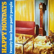 Happy Mondays - 24 Hour Party People