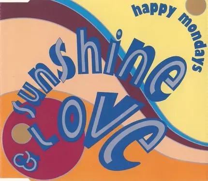 Happy Mondays - Sunshine & Love
