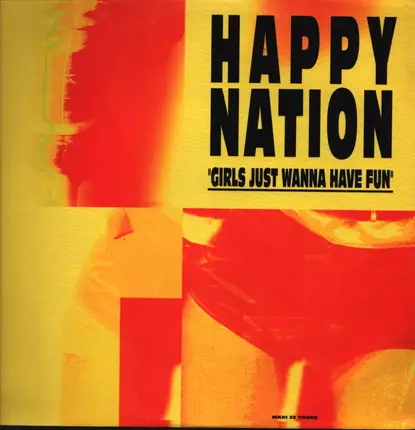 Happy Nation - Girls Just Wanna Have Fun