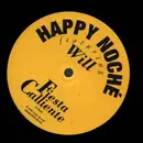12inch Vinyl Single - Happy Noché Featuring Will - Fiesta Calliente