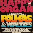 LP - Happy Organ - Favorite Polkas & Waltzes