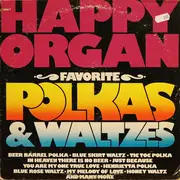 LP - Happy Organ - Favorite Polkas & Waltzes