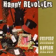 Happy Revolvers - Suicide Nation