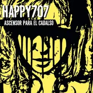 Happy707 - Ascensor Para El Cadalso