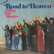 Happy Day Singers - Road to Heaven