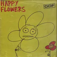 Happy Flowers - Oof