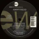12inch Vinyl Single - Happyhead - Fabulous