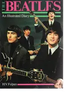 Har Van Fulpen - The 'Beatles': An Illustrated Diary