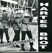 7inch Vinyl Single - Hartes Brot - Krisenreaktionskräfte