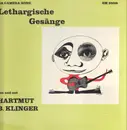 LP - Hartmut B. Klinger - Lethargische Gesänge