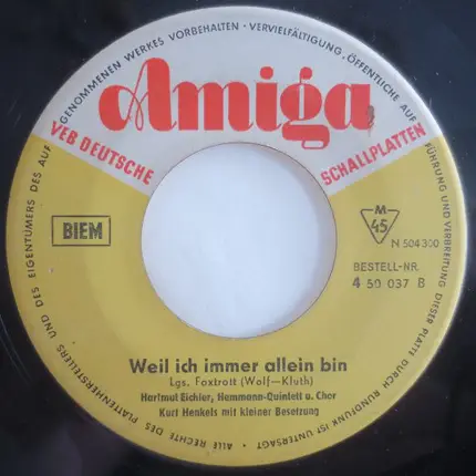 Hartmut Eichler , Orchester Kurt Henkels - Einhundert Jahre Lang / Weil Ich Immer Allein Bin
