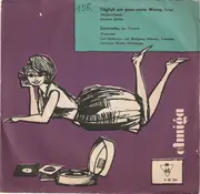 7inch Vinyl Single - Hartmut Eichler / Karl Maßmann Und Wolfgang Albrecht - Täglich Ein Paar Nette Worte / Serenata