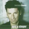 CD - Hartmut Engler - Just A Singer