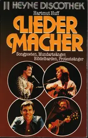 Kinder-Hörspiel - Liedermacher - Songpoeten, Mundartsänger, Blödelbarden, Protestsänger