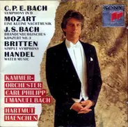 Mozart , Bach a.o - Symphony In D - Eine Kleine Nachtmusik - Brandenburgisches Konzert No. 3 - Simple Symphony - Water
