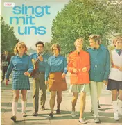 LP - Hartmut König, Uwe Hartwig, Kurt Demmler ... - Singt Mit Uns!