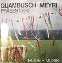 LP - Hartmut Quambusch, Meyri - Praesentiert Mode + Musik - Gatefold